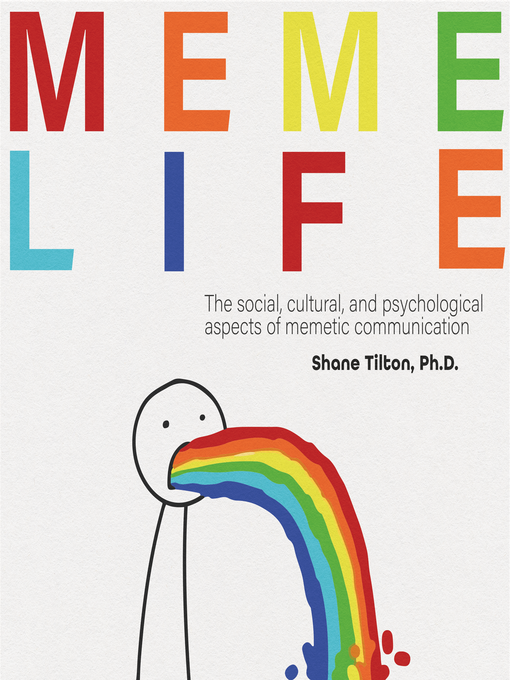 Title details for MEME LIFE by Shane Tilton - Available